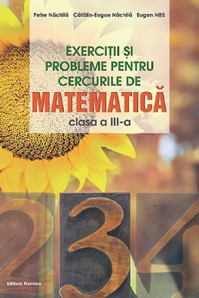Exercitii si probleme pentru cercurile de matematica - Clasa 3