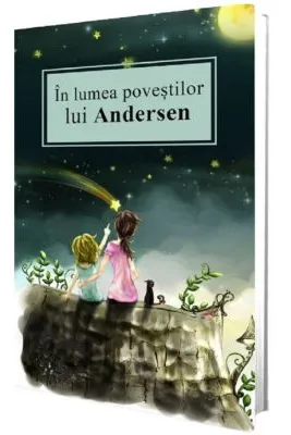 In lumea povestilor lui Andersen
