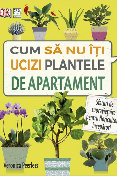 Cum sa nu-ti ucizi plantele de apartament