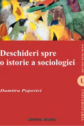 Deschideri spre o istorie a sociologiei