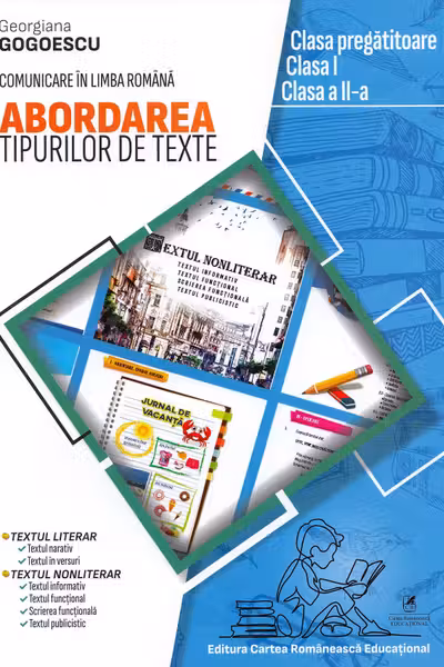 Abordarea tipurilor de texte. Clasa pregătitoare-II