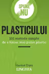 Spune NU plasticului