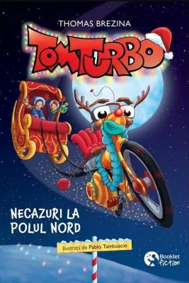 Tom Turbo 3. Necazuri la Polul Nord