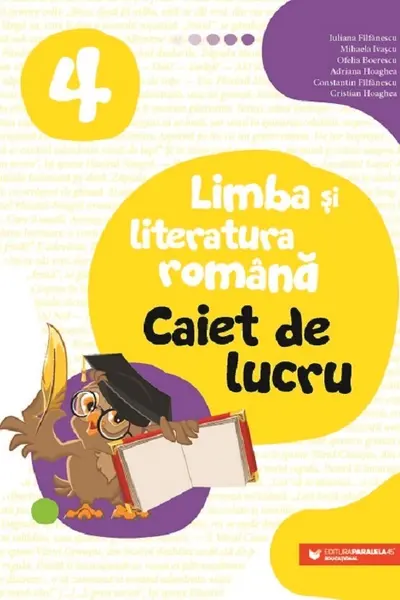 Limba și literatura română. Caiet de lucru. Clasa a IV-a