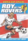 Roy Of The Rovers World Cup 2010 Special