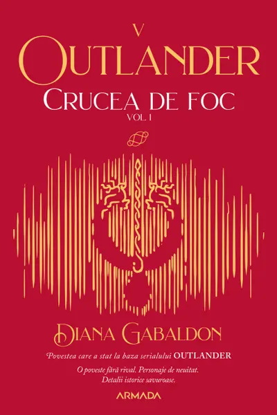 Crucea de foc - Volumul I