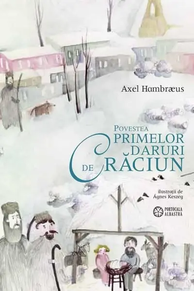 Povestea primelor daruri de Crăciun
