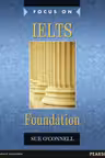 Focus on IELTS Foundation with MyEnglishLab