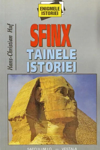 Sfinx. Tainele istoriei