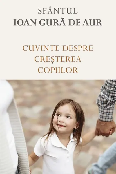 Cuvinte despre creșterea copiilor