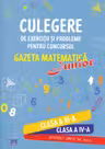 Culegere de exerciții și probleme pentru Concursul Gazeta Matematică Junior - Clasa 3-4