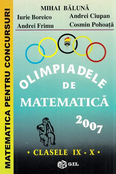 Olimpiadele de matematica 2007 - Clasele 9-10