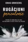 Rugaciuni periculoase