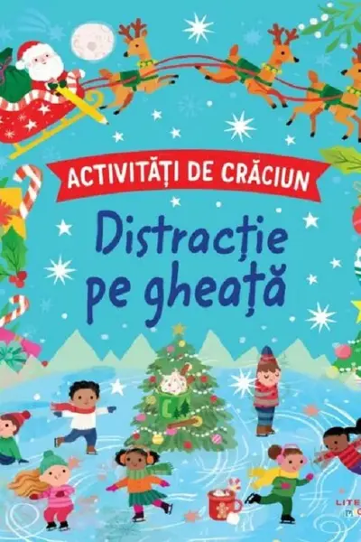 ACTIVITATI DE CRACIUN. DISTRACTIE PE GHEATA