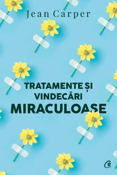 Tratatmente si vindecari miraculoase