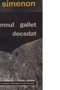DOMNUL GALLET, DECEDAT