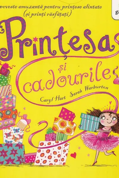Printesa si cadourile