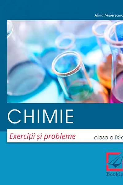 Chimie - Clasa 9 - Exerciții și probleme