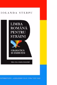 Limba romană pentru straini. Gramatica si exercitii (ed. a II-a)