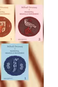 Pachet Povestea neamului romanesc. Volumele 1-3