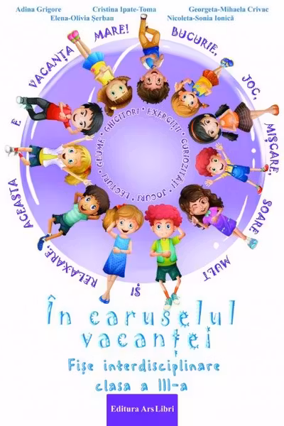 In caruselul vacantei - fise interdisciplinare - cls. a III-a