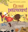 Ce mai petrecere!