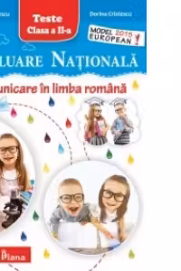 Evaluare Nationala - Comunicare in limba romana - Teste clasa a II-a