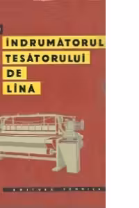 Indrumatorul tesatorului de lina (Traducere din limba germana)