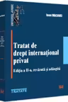 Tratat de drept internațional privat Ed.2