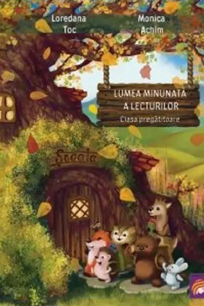 Lumea minunata a lecturilor. Clasa pregatitoare