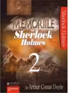 Memoriile lui Sherlock Holmes. Volumul II