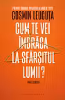 Cum te vei imbraca la sfarsitul lumii?