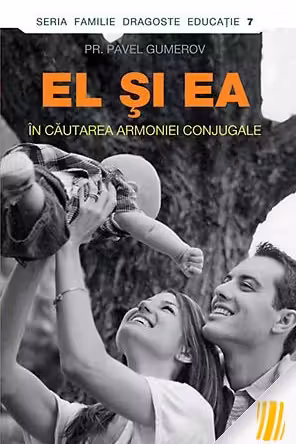 El Și Ea. În Căutarea Armoniei Conjugale