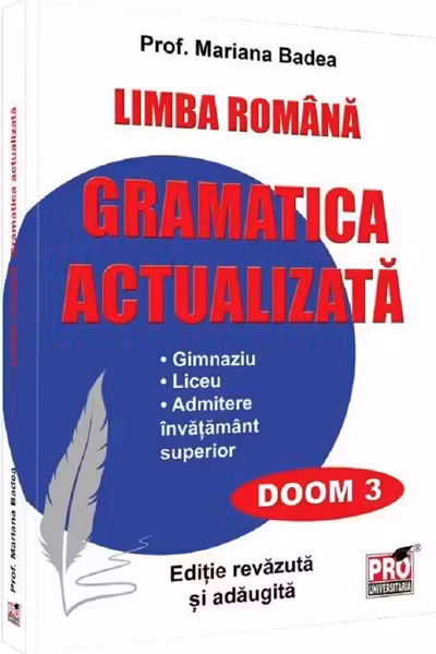 Limba romana, gramatica actualizata pentru elevi
