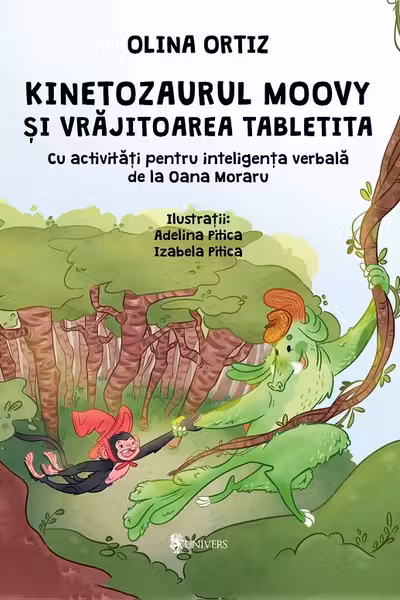 Kinetozaurul Moovy si vrajitoarea Tabletita