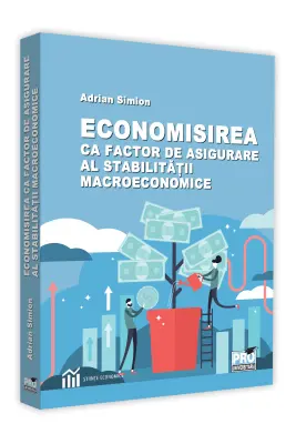 Economisirea ca factor de asigurare al stabilitatii macroeconomice