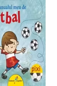 Manualul meu de fotbal