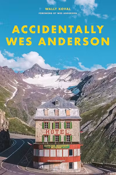 Accidentally Wes Anderson