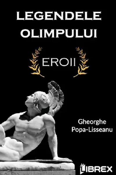 Legendele Olimpului: Eroii