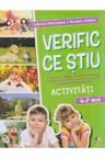 VERIFIC CE STIU. Activitati scolare. 6-7 ani
