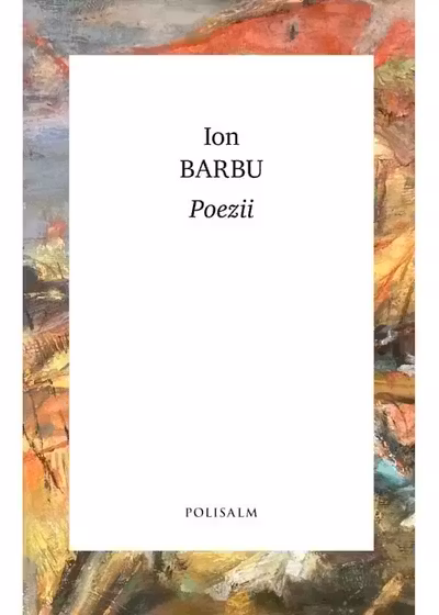 POEZII. Ion Barbu