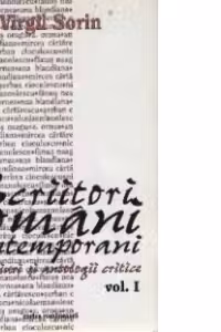 Scriitori romani contemporani. Interviuri si antologii critice, volumul I