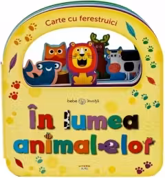 Bebe Invata. In Lumea Animalelor. Carte Cu Ferestruici
