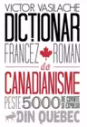 Dictionar francez de Canadianisme.