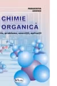 Chimie organica - teorie, probleme, exercitii, aplicatii