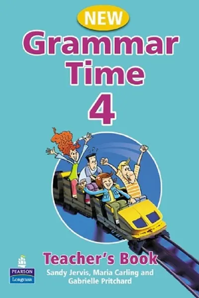 New Grammar Time 4. Teacher's Book