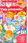Viata printeselor