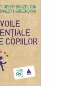 Nevoile esentiale ale copiilor