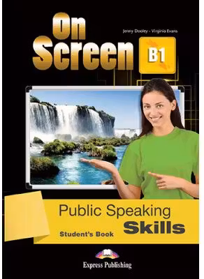 Curs limba engleza On Screen B1 Public Speaking Skills Manual