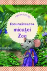 Ascunzatoarea micutei Zoe. Atunci cand iti este frica!